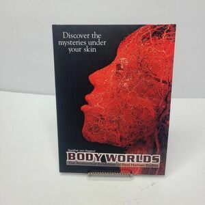 Body Worlds. The Anatomical Exhibition of Real Human Bodies